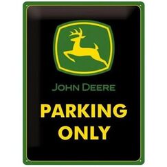 Nostalgic Art John Deere Parking Only Dekoratives Schild & Tafel für drinnen Metall Mehrfarbig