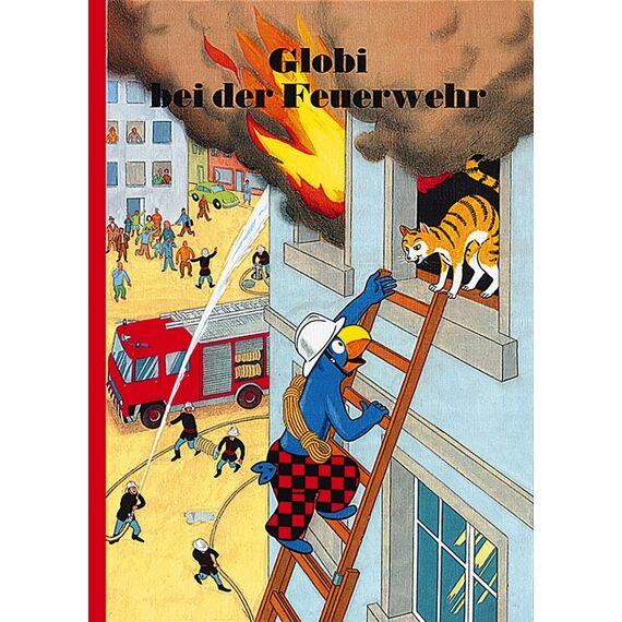 Globi GIobi bei der Feuerwehr
