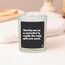 ChattyCandles Having me as a coworker is really the only gift you need Wachskerze Zylinder Bernstein, CEDAR, Sandelholz Schwarz, Weiß 1 Stück(e), 2 image